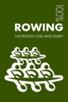 Book cover for Rowing Sports Nutrition Journal