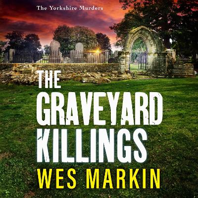 Book cover for The Graveyard Killings
