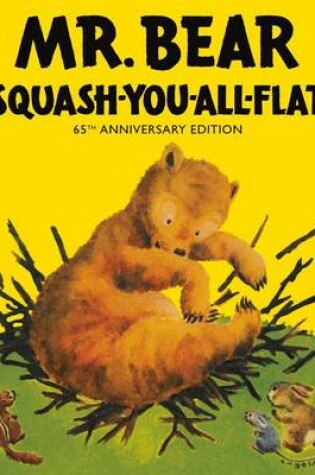 Cover of Mr Bear Squash You All Flat