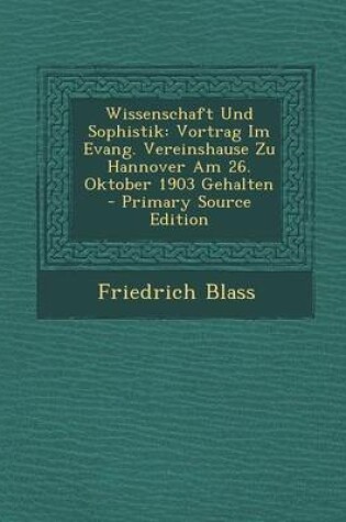 Cover of Wissenschaft Und Sophistik