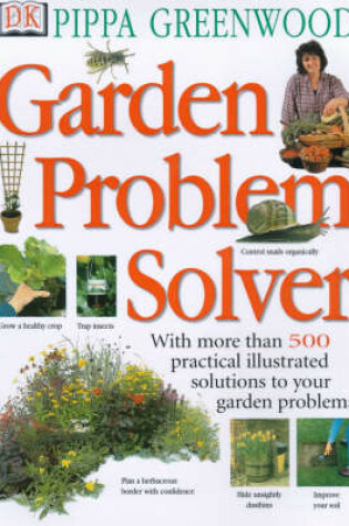 Cover of Pippa Greenwood's Garden Problem Solver