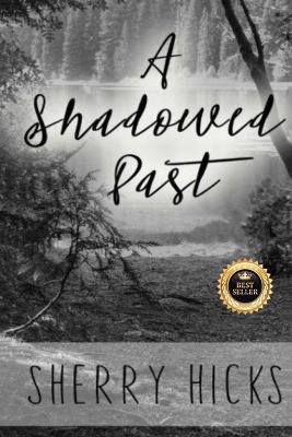 Book cover for A Shadowed Past