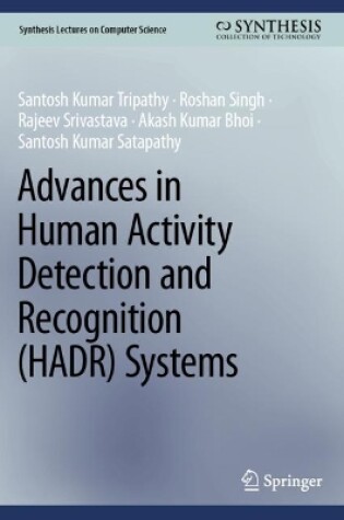 Cover of Advances in Human Activity Detection and Recognition (HADR) Systems