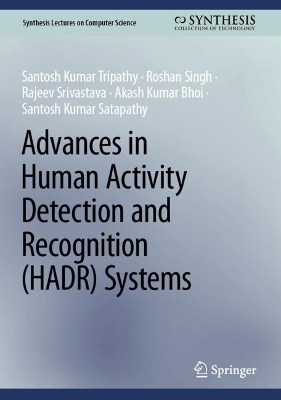 Cover of Advances in Human Activity Detection and Recognition (HADR) Systems