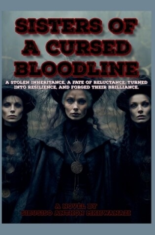 Cover of Sisters of A cursed bloodline