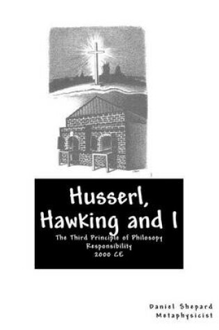 Cover of Husserl, Hawking and I