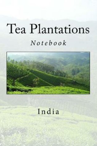 Cover of Tea Plantations