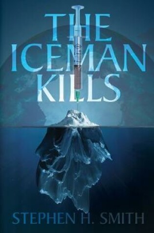 Cover of The Iceman Kills