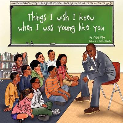 Book cover for Things I Wish I Knew, When I Was Young Like You