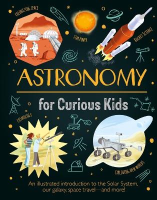 Book cover for Astronomy for Curious Kids