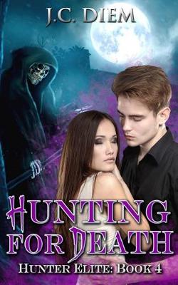 Book cover for Hunting For Death
