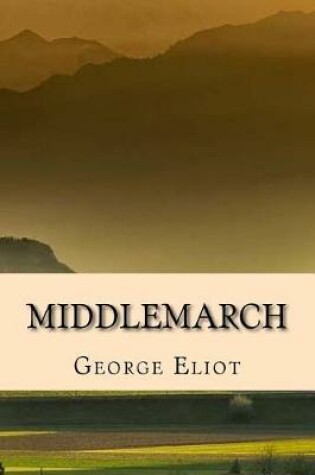Cover of Middlemarch - Edicion Completa (Spanish) Edition