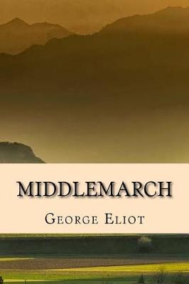 Book cover for Middlemarch - Edicion Completa (Spanish) Edition