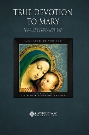 Cover of True Devotion to Mary