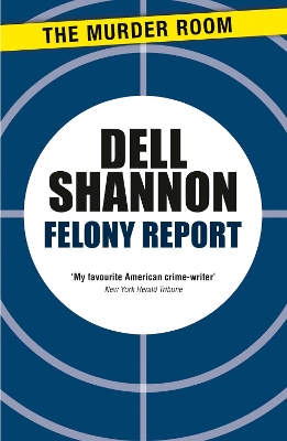 Book cover for Felony Report