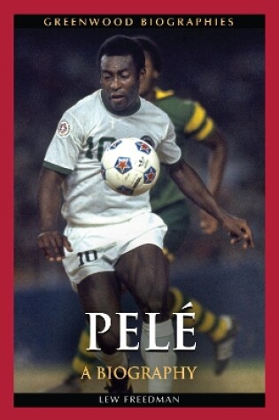 Cover of Pele a Biography