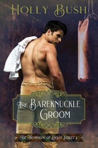Cover of The Bareknuckle Groom