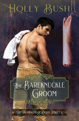 Book cover for The Bareknuckle Groom