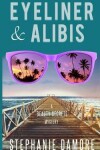 Book cover for Eyeliner & Alibis