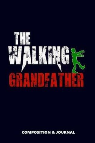 Cover of The Walking Grandfather