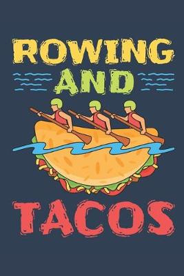 Book cover for Rowing and Tacos