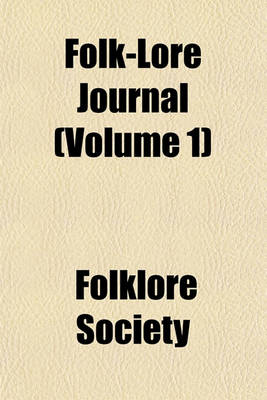 Book cover for Folk-Lore Journal (Volume 1)