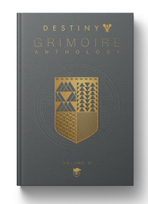 Book cover for Destiny Grimoire Anthology, Volume VI