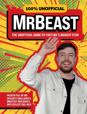 Book cover for 100% Unofficial MrBeast