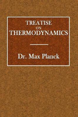 Book cover for Treatise on Thermodynamics