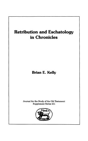Cover of Retribution and Eschatology in Chronicles