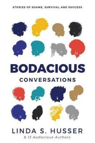 Cover of Bodacious Conversations