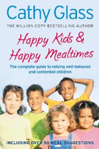 Cover of Happy Kids & Happy Mealtimes