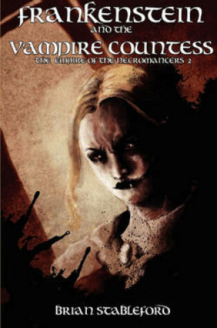 Cover of Frankenstein and the Vampire Countess (The Empire of the Necromancers 2)