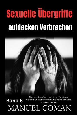 Cover of Sexuelle �bergriffe aufdecken Verbrechen Band 6