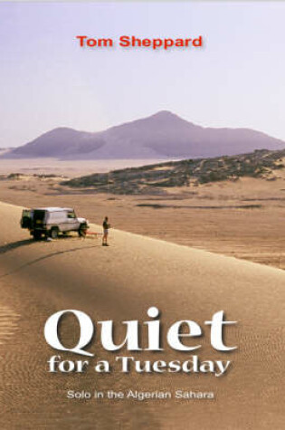 Cover of Quiet for a Tuesday