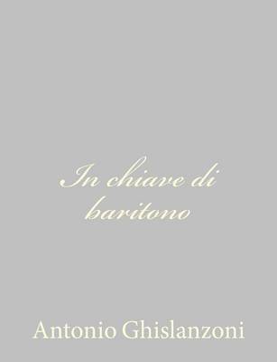 Book cover for In chiave di baritono