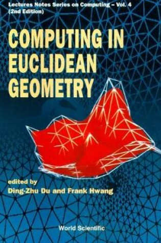 Cover of Computing In Euclidean Geometry (2nd Edition)