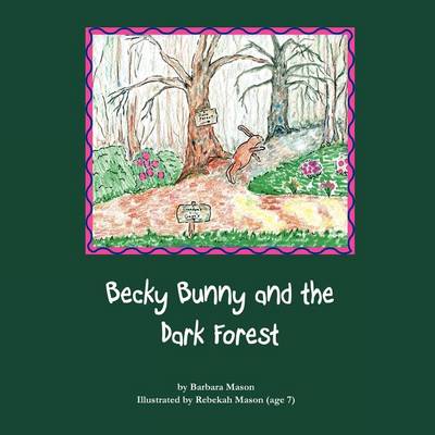 Book cover for Becky Bunny and the Dark Forest