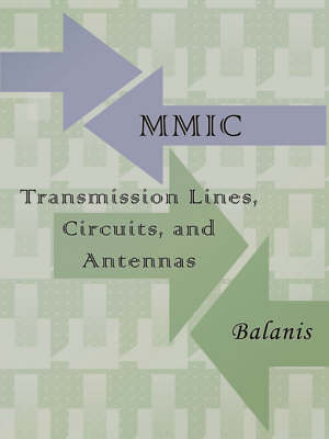 Book cover for MMIC Transmission Lines, Circuits and Antennas (Electronics Engineering)