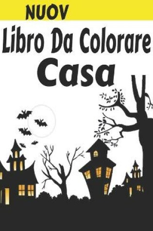 Cover of Libro Da Colorare Casa