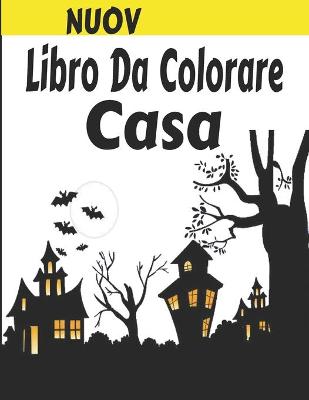 Book cover for Libro Da Colorare Casa