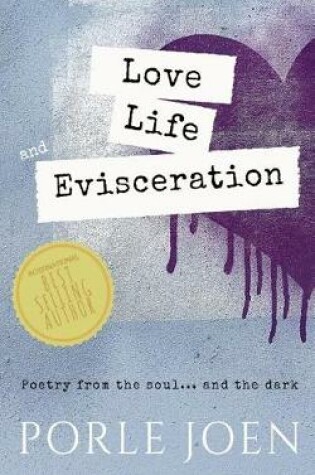 Cover of Love, Life, and Evisceration