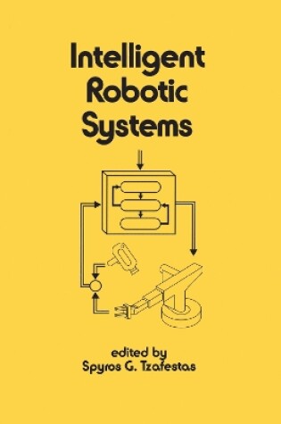 Cover of Intelligent Robotic Systems