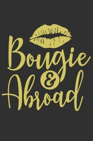 Cover of Bougie & Abroad