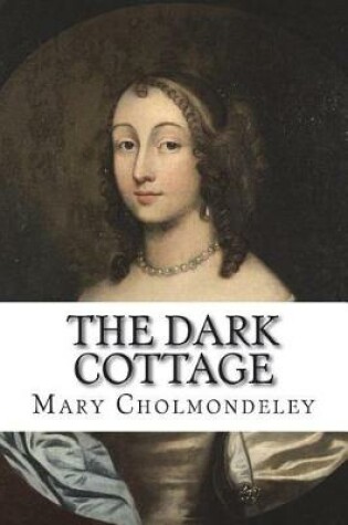Cover of The Dark Cottage