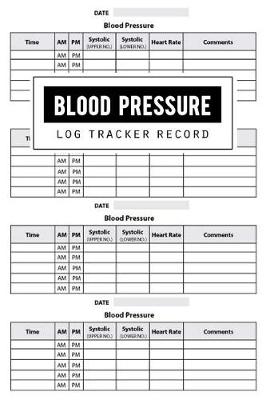 Book cover for Blood Pressure Log Record