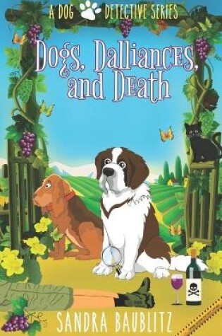 Cover of Dogs, Dalliances, and Death