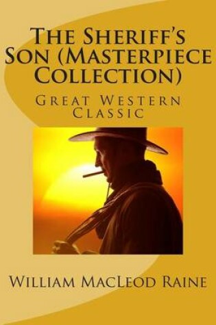 Cover of The Sheriff's Son (Masterpiece Collection)