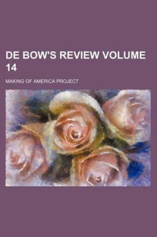 Cover of de Bow's Review Volume 14