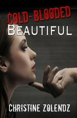 Book cover for Cold-Blooded Beautiful